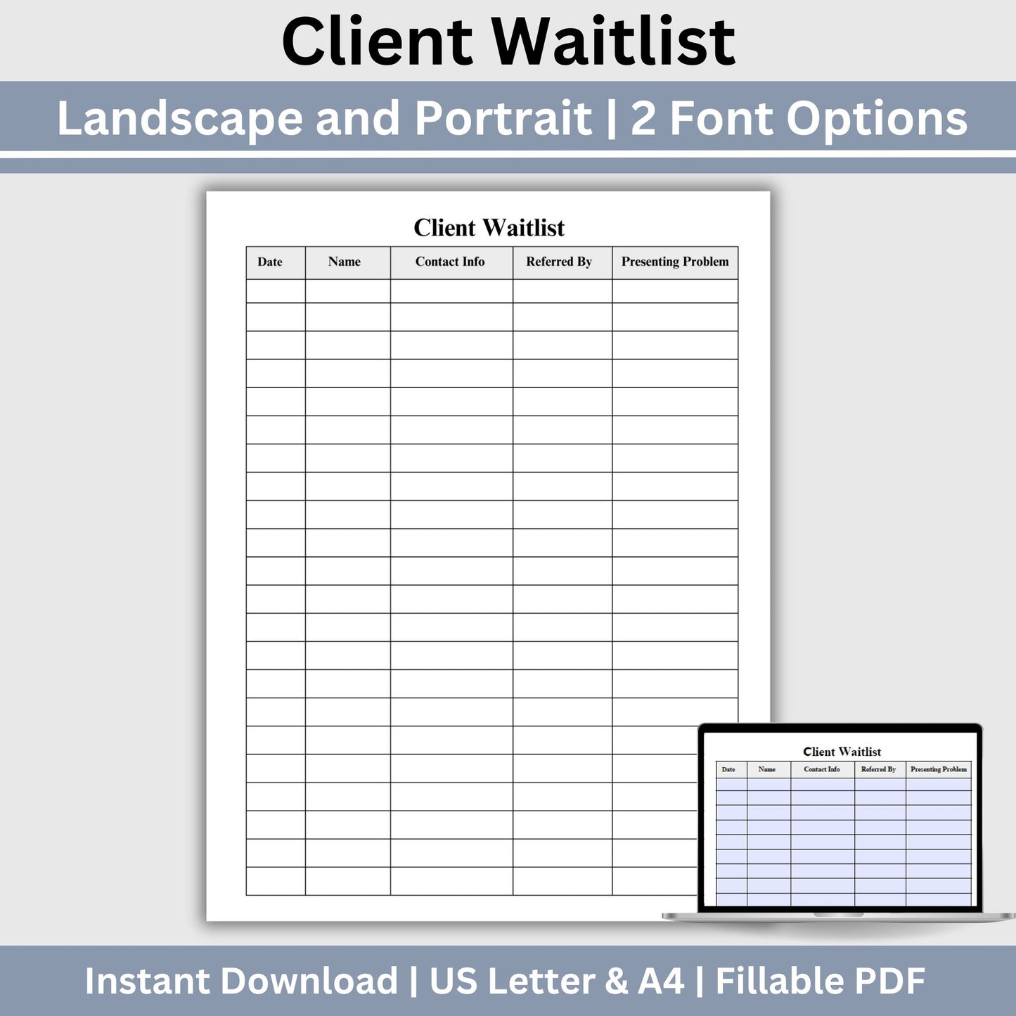 For therapists office and counselors to track their new client intakes and use as a waitlist.  Printable and Fillable forms come in portrait and landscape.  Perfect to keep your private practice organized.