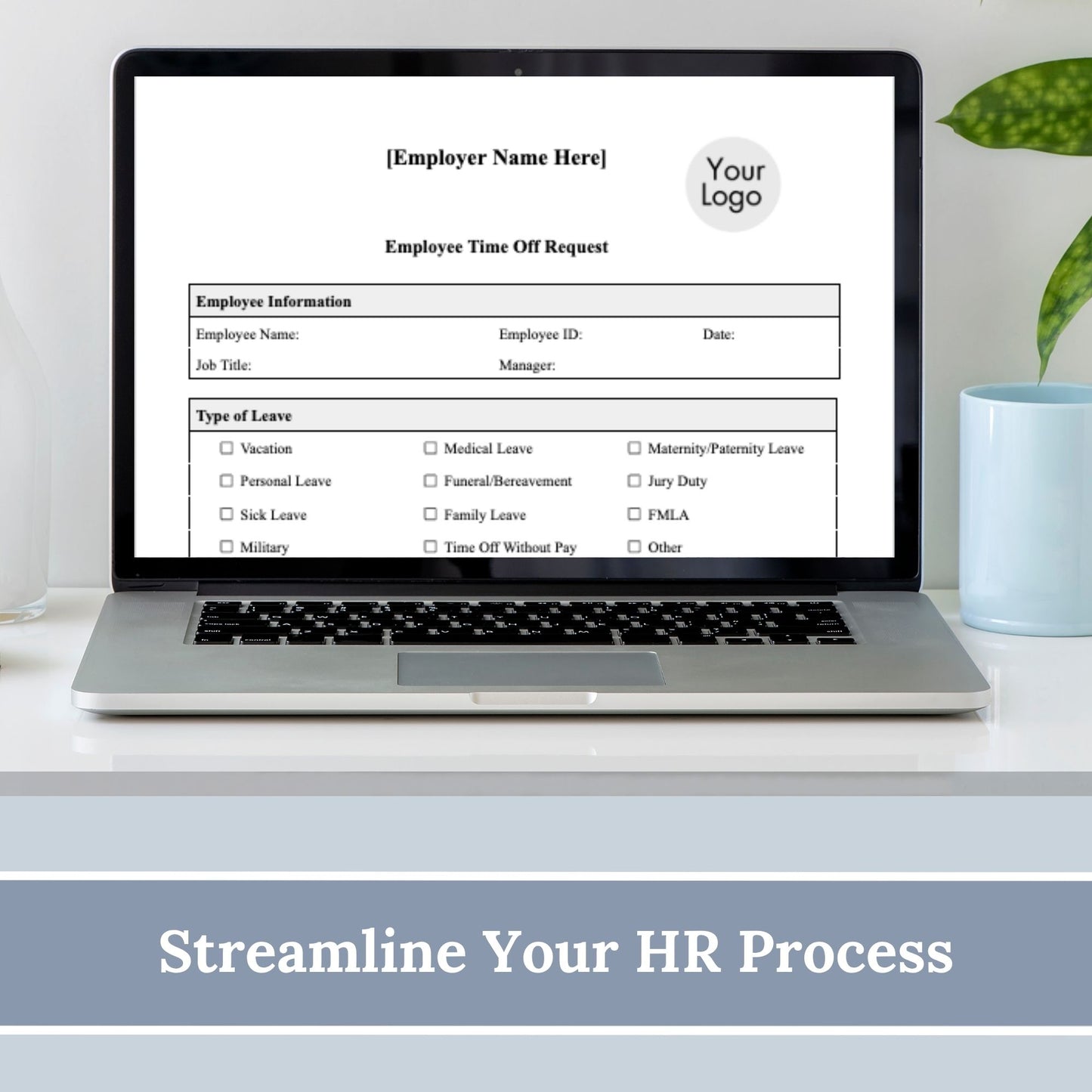 Employee Time Off Request Form:  Editable Word Docs