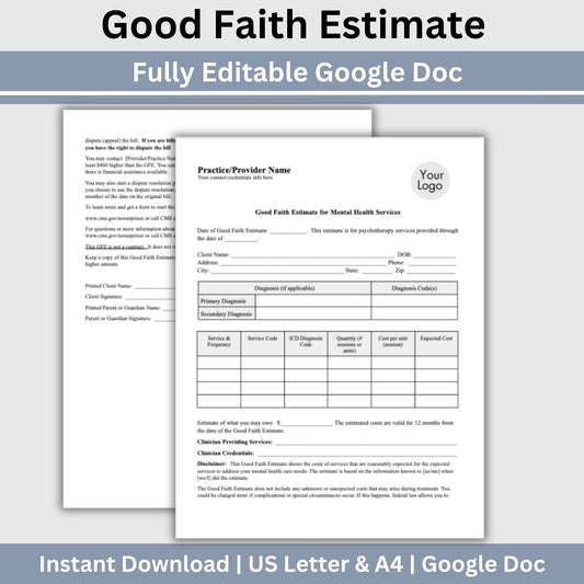 Good Faith Estimate Form for therapist office to ensure clarity and compliance in your mental health practice. This easy-to-use Google Doc template helps you provide your clients with a clear and detailed estimate