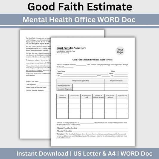 Good Faith Estimate Form for therapist office to ensure clarity and compliance in your mental health practice. This easy-to-use WORD Doc template helps you provide your clients with a clear and detailed estimate