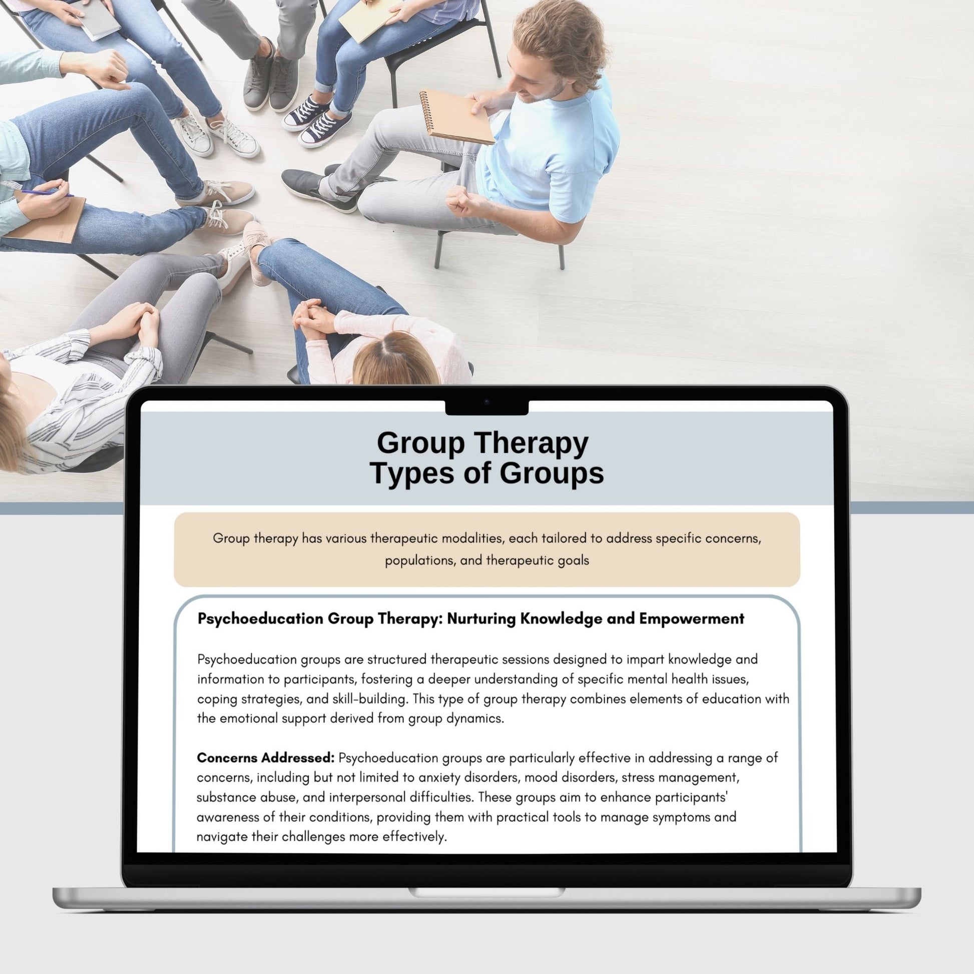 From understanding the nuances of group therapy dynamics to navigating diverse therapeutic approaches, this guide equips therapists with a group therapy overview. Use with therapy interns or within your therapy office.