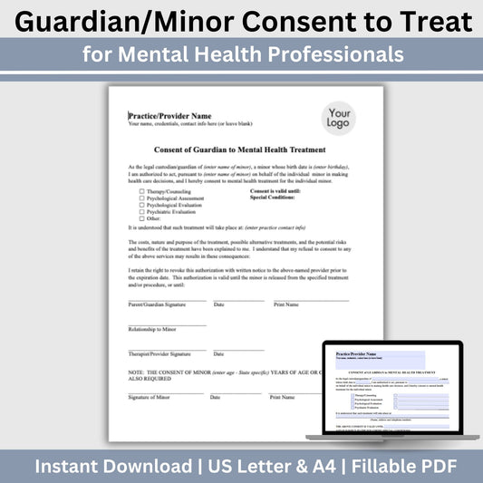 Guardian consent for mental health treatment form for minors. Streamline your client onboarding process with our professional fillable PDF templates for mental health professionals. &nbsp;