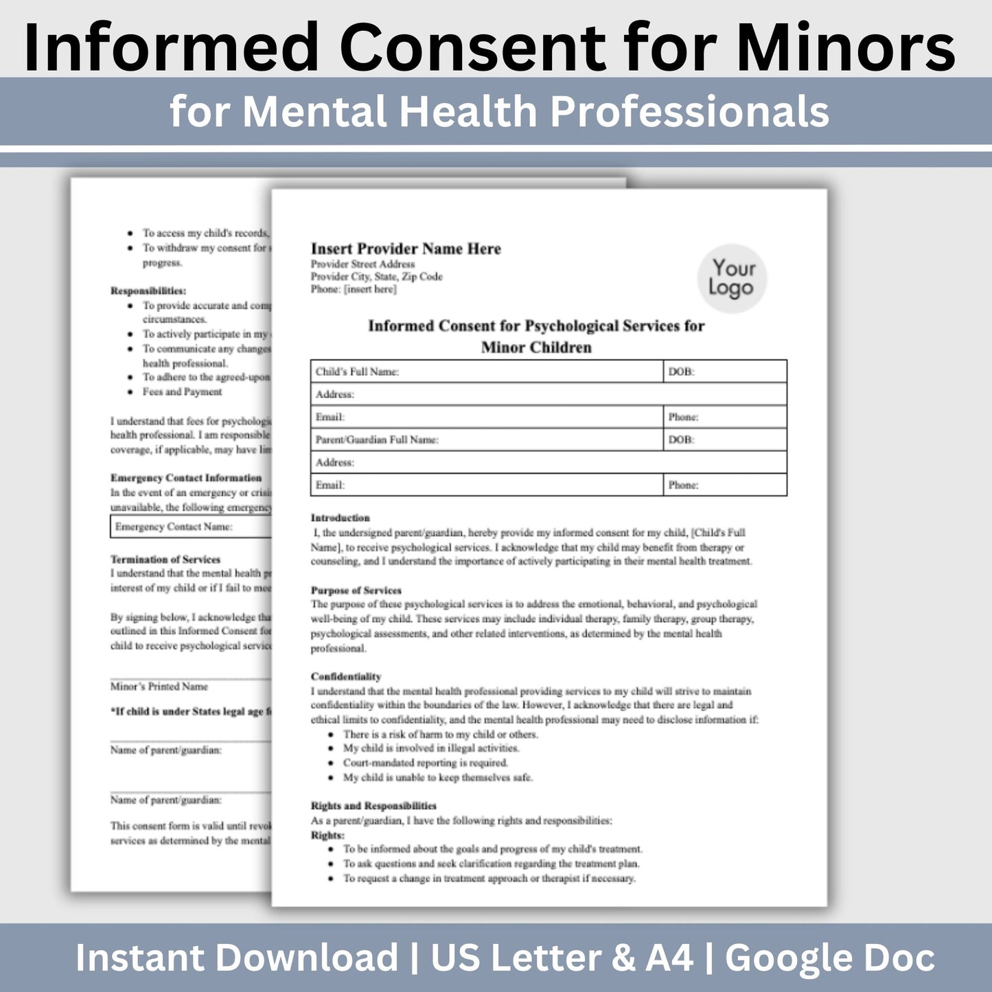 Consent for minor children mental health template. This versatile document provides you with an easy and flexible way to obtain informed consent for mental health services for minors. 