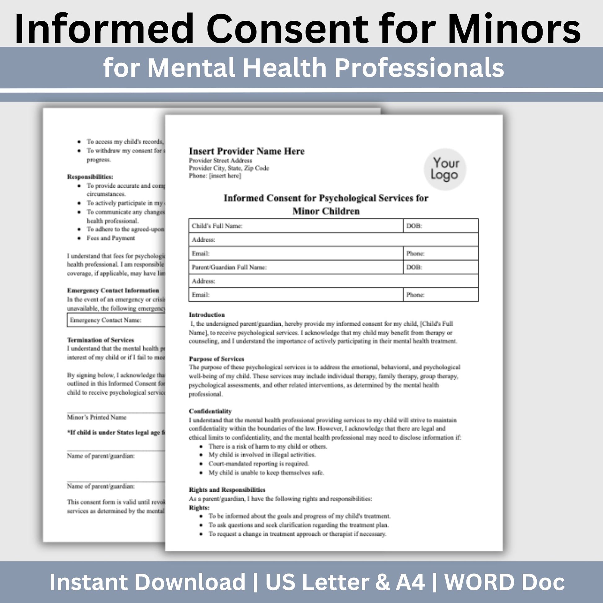 Informed Consent for minor children, designed to provide you with a convenient and secure way to obtain informed consent for mental health services for minors. 