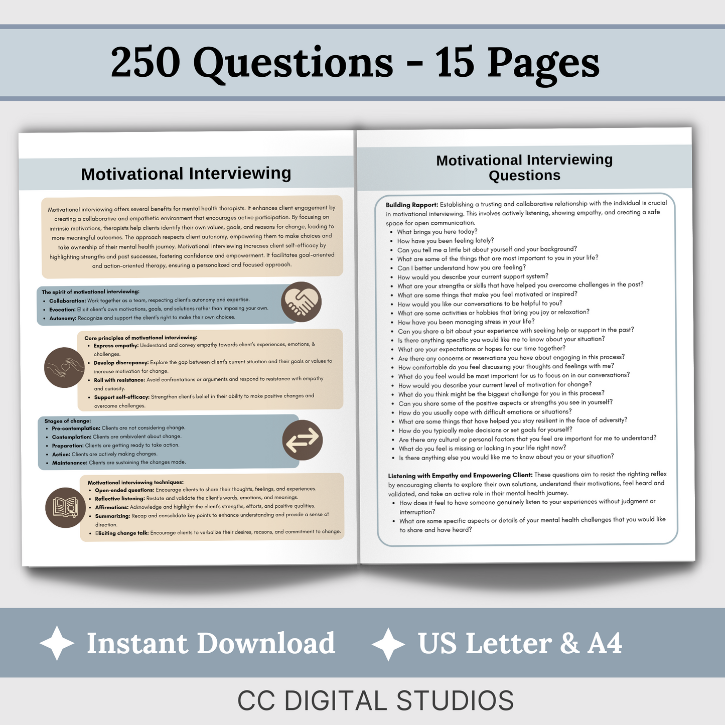 12 pages of therapy questions; 2 page cheat sheet for motivational interviewing.  Unlock the power of motivational interviewing with this package designed specifically for therapists and mental health professionals.